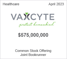 Vaxcyte - $575 million Common Stock Offering - Joint Bookrunner