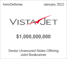Vista Jet - $1 billion - Senior Unsecured Notes Offering - Joint Bookrunner