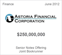 Astoria Financial Corporation $250 million Senior Notes Offering