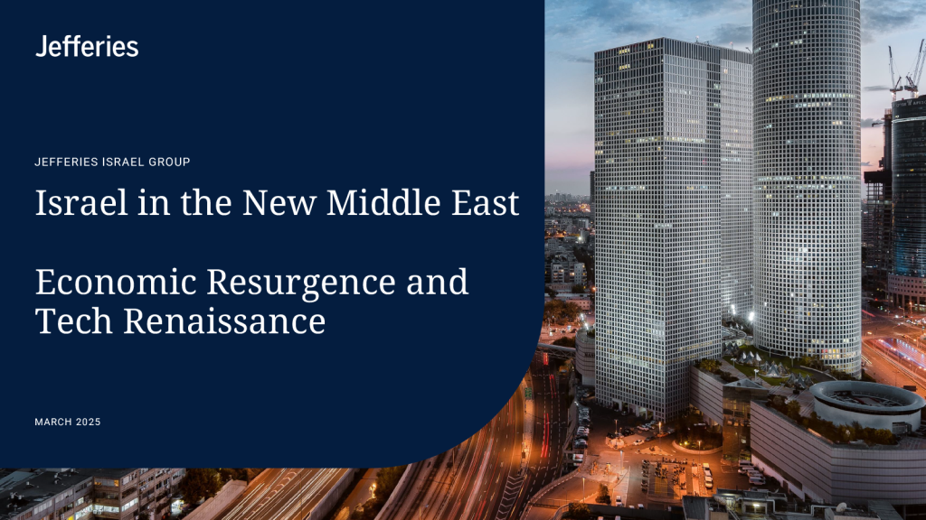 Israel in the New Middle East-March 2025